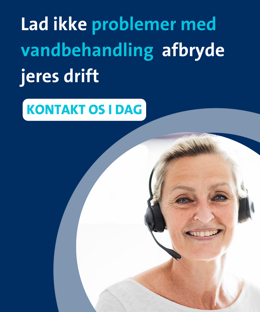 Lad ikke problemer med vandbehandling afbryde jeres drift - kontakt os